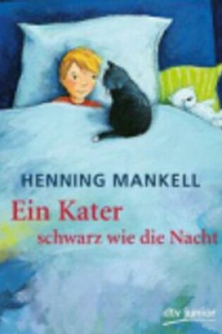 Cover of Ein Kater schwarz wie die Nacht