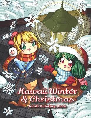 Book cover for Kawaii Winter & Christmas Adult Coloring Book