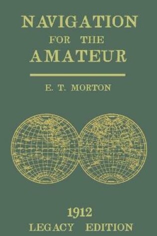 Cover of Navigation for the Amateur (Legacy Edition)