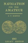 Book cover for Navigation for the Amateur (Legacy Edition)