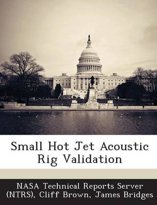 Book cover for Small Hot Jet Acoustic Rig Validation