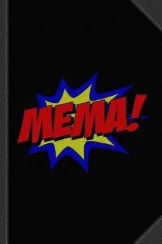 Cover of Superhero Mema Journal Notebook