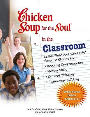 Book cover for Chicken Soup for the Soul in the Classroom