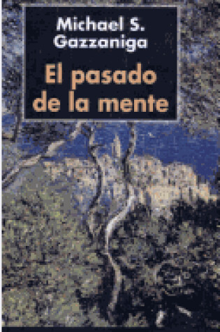 Cover of El Pasado de La Mente