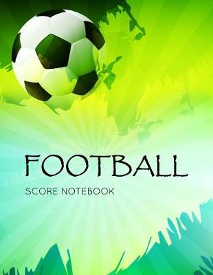 Book cover for Football Score Notebook