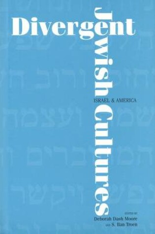 Cover of Divergent Jewish Cultures