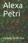 Book cover for Alexa Petri