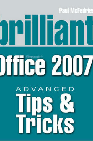 Cover of Brilliant Microsoft Office 2007 Tips & Tricks