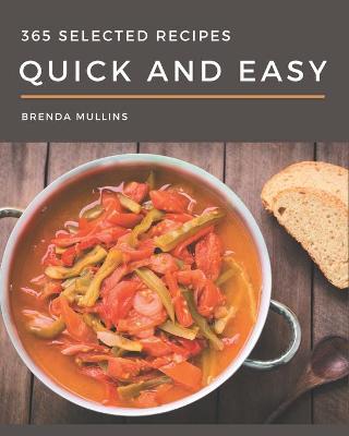 Book cover for 365 Selected Quick And Easy Recipes