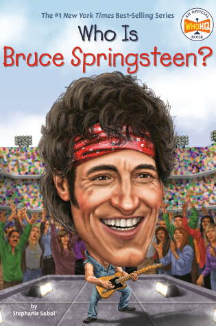 Cover of Who Is Bruce Springsteen?