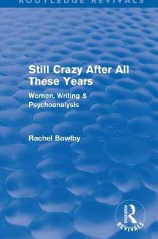 Cover of Still Crazy After All These Years (Routledge Revivals)