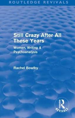 Book cover for Still Crazy After All These Years (Routledge Revivals)