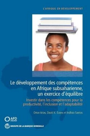 Cover of Le développement des compétences en Afrique subsaharienne, un exercice d’équilibre