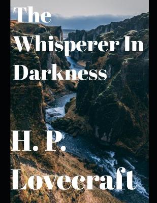 Book cover for The Whisperer in Darkness (annotated)