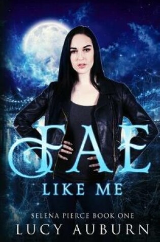 Cover of Fae Like Me