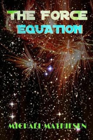 Cover of The Force Equation