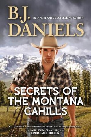 Cover of Secrets Of The Montana Cahills/Rancher's Dream/Wrangler's Rescue