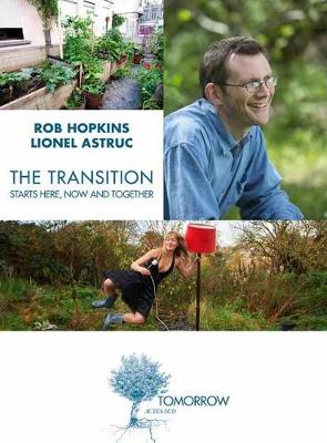 Book cover for Transition Starts Here, Now and Together