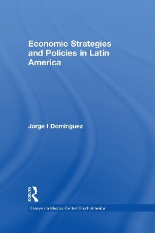 Cover of Economic Strategies and Policies in Latin America