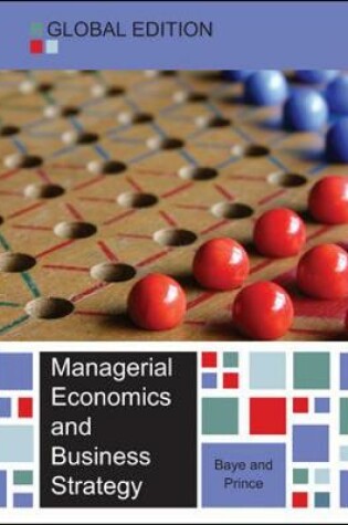 Cover of Managerial Economics and Business Strategy - Global Edition