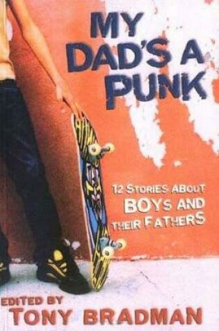 Cover of My Dad's a Punk