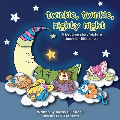 Book cover for Twinkle, Twinkle, Nighty Night