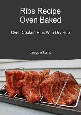 Book cover for Ribs Recipe Oven Baked