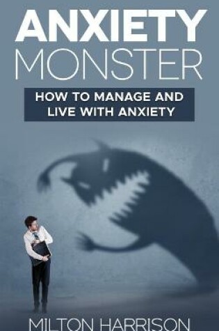 Cover of Anxiety Monster