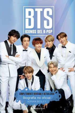 Cover of BTS: Iconos Del K-pop / Icons of K-pop: Biografia no official / The Unofficial Biography