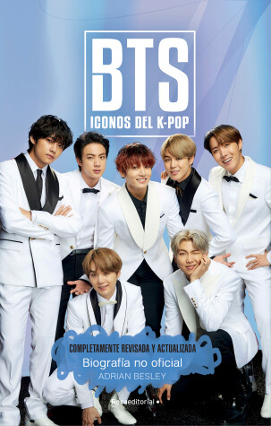 Cover of BTS: Iconos Del K-pop / Icons of K-pop: Biografia no official / The Unofficial Biography