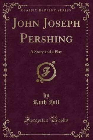 Cover of John Joseph Pershing