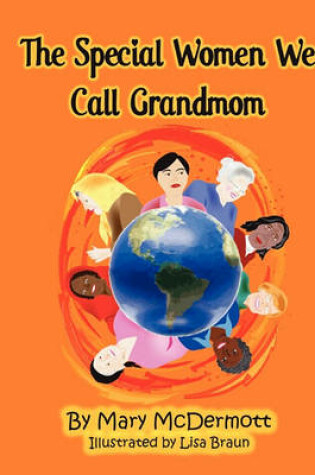 Cover of The Special Women We Call Grandmom