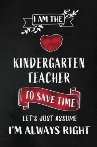 Cover of I am the Kindergarten Teacher