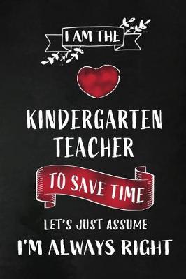 Book cover for I am the Kindergarten Teacher