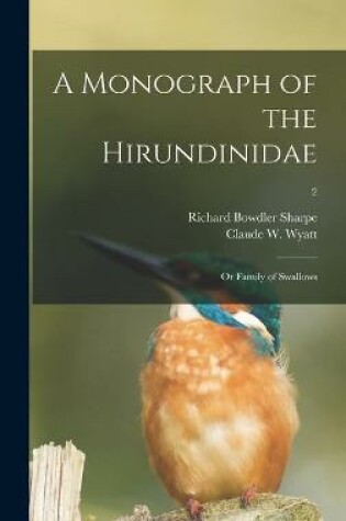 Cover of A Monograph of the Hirundinidae