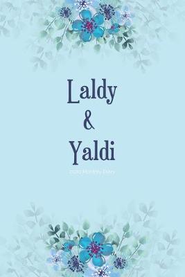 Book cover for 2020 Monthly Diary; Laldy & Yaldi