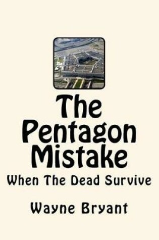 Cover of The Pentagon Mistake