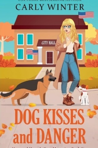 Cover of Dog Kisses and Danger