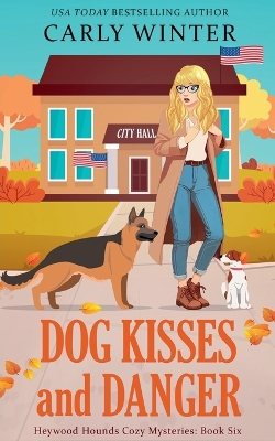 Cover of Dog Kisses and Danger