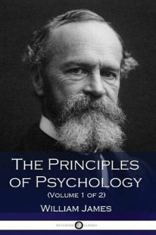 Cover of The Principles of Psychology (Volume 1 of 2)