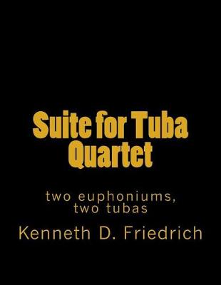 Book cover for Suite for Tuba Quartet