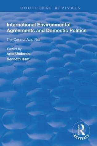 Cover of International Environmental Agreements and Domestic Politics