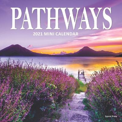 Book cover for Pathways 2021 Mini Calendar