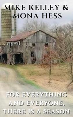 Book cover for For Everything and Everyone, There is a Season
