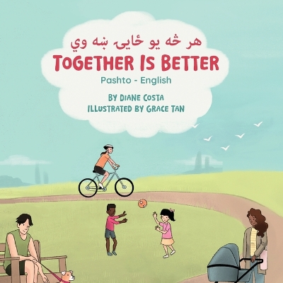 Book cover for Together Is Better (Pashto-English)