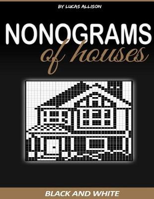 Cover of Nonograms of Houses