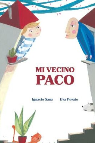 Cover of Mi vecino Paco (My Neighbor Frankie)