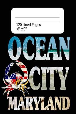 Book cover for Ocean City Maryland Crab Journal 120Pages 6x9