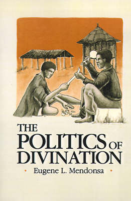 Cover of The Politics of Divination