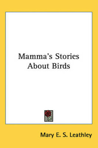 Cover of Mamma's Stories About Birds